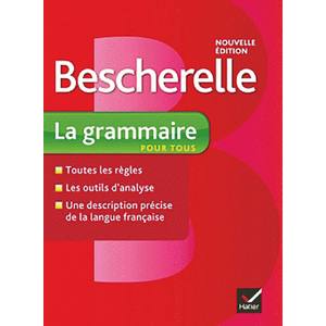 Bescherelle La grammaire pour tous - 9782218952005